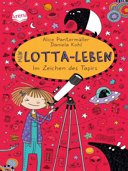 Title details for Mein Lotta-Leben (18). Im Zeichen des Tapirs by Alice Pantermüller - Available